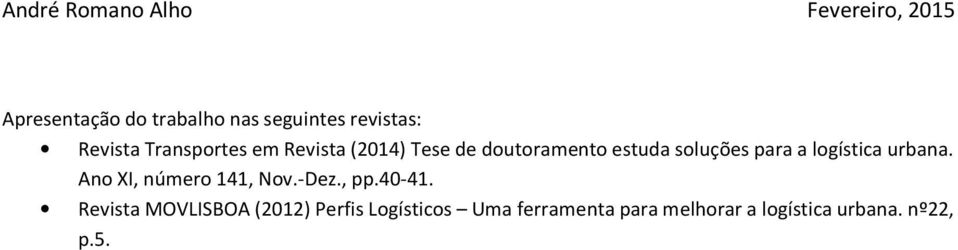 urbana. Ano XI, número 141, Nov.-Dez., pp.40-41.