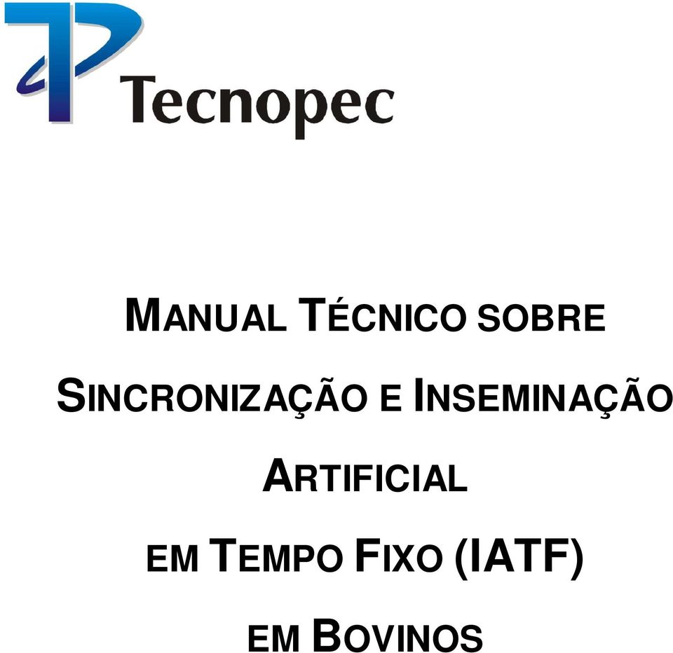 INSEMINAÇÃO ARTIFICIAL