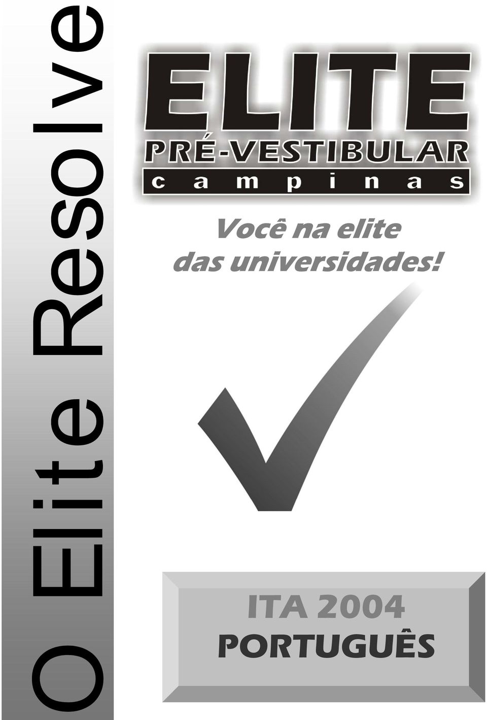 RESOLVE IME 2004 PORTUGUÊS/INGLÊS