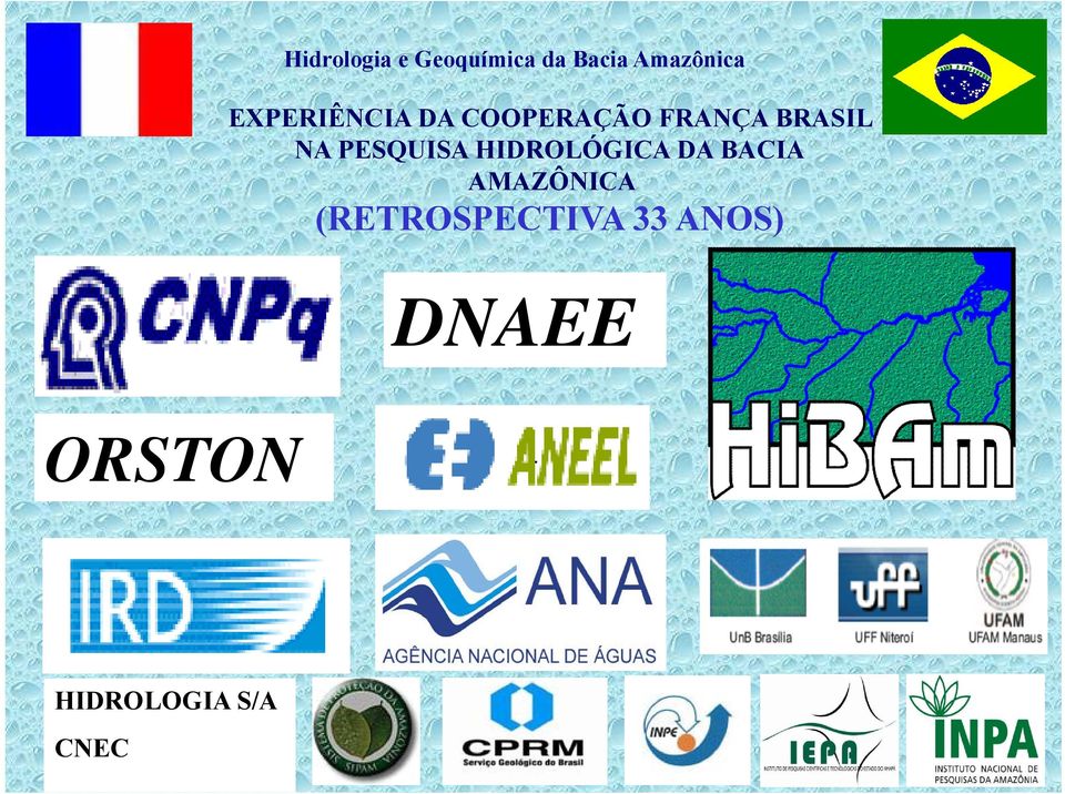 PESQUISA HIDROLÓGICA DA BACIA AMAZÔNICA