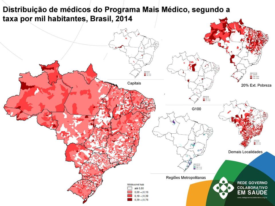 Brasil, 2014 Capitais 20% Ext.