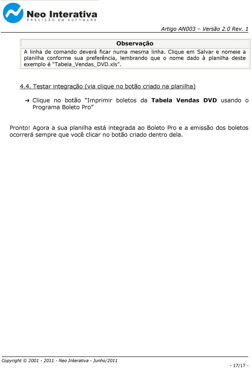 Tabela_Vendas_DVD.xls. 4.