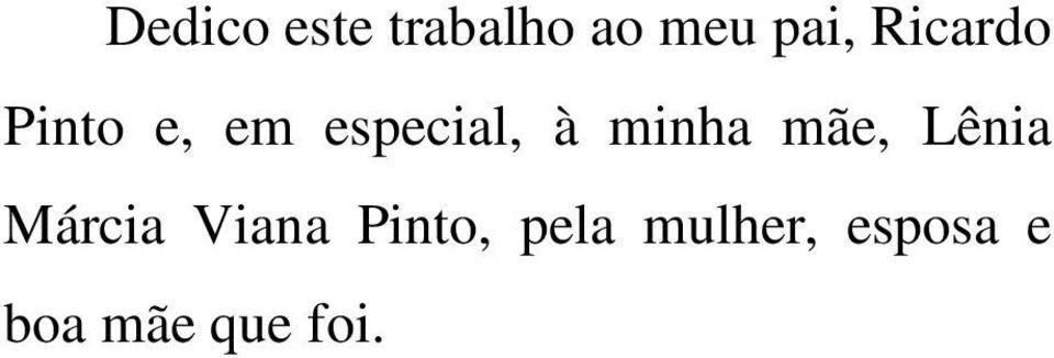 minha mãe, Lênia Márcia Viana