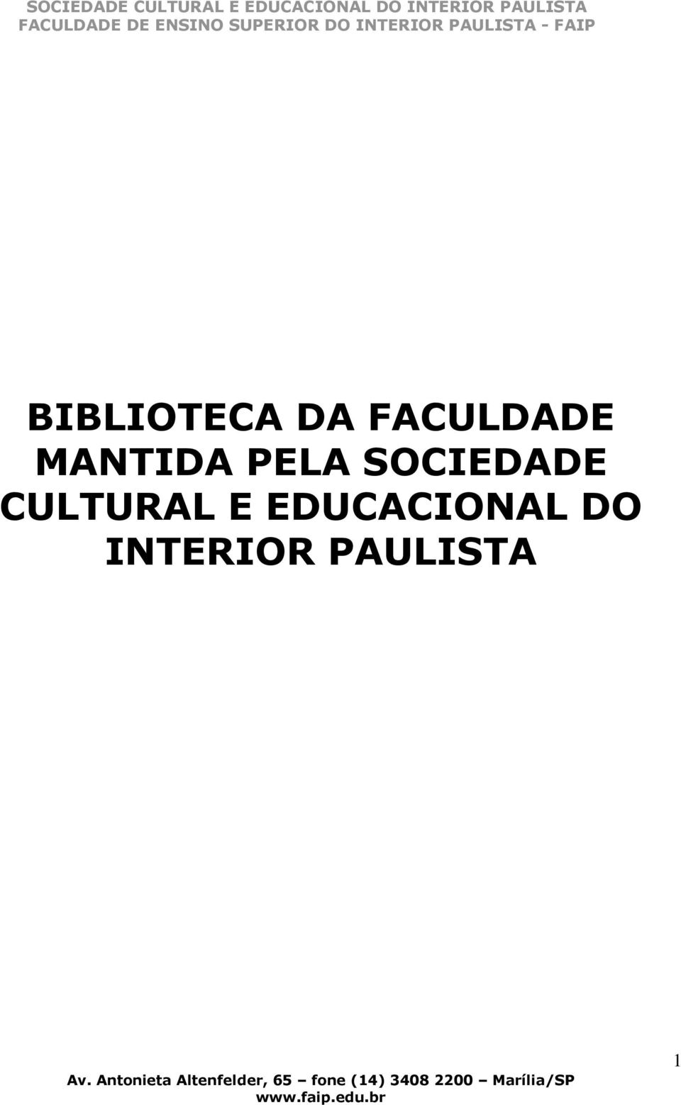 SOCIEDADE CULTURAL E