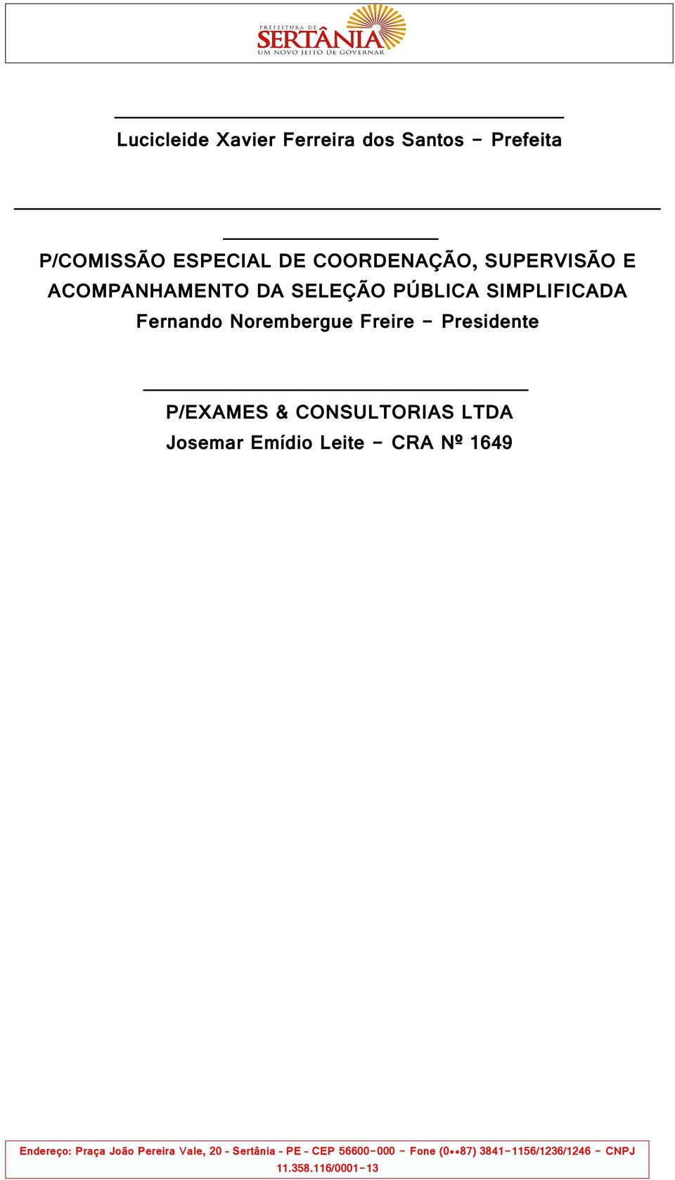 SELEÇÃO PÚBLICA SIMPLIFICADA Fernando Norembergue Freire -