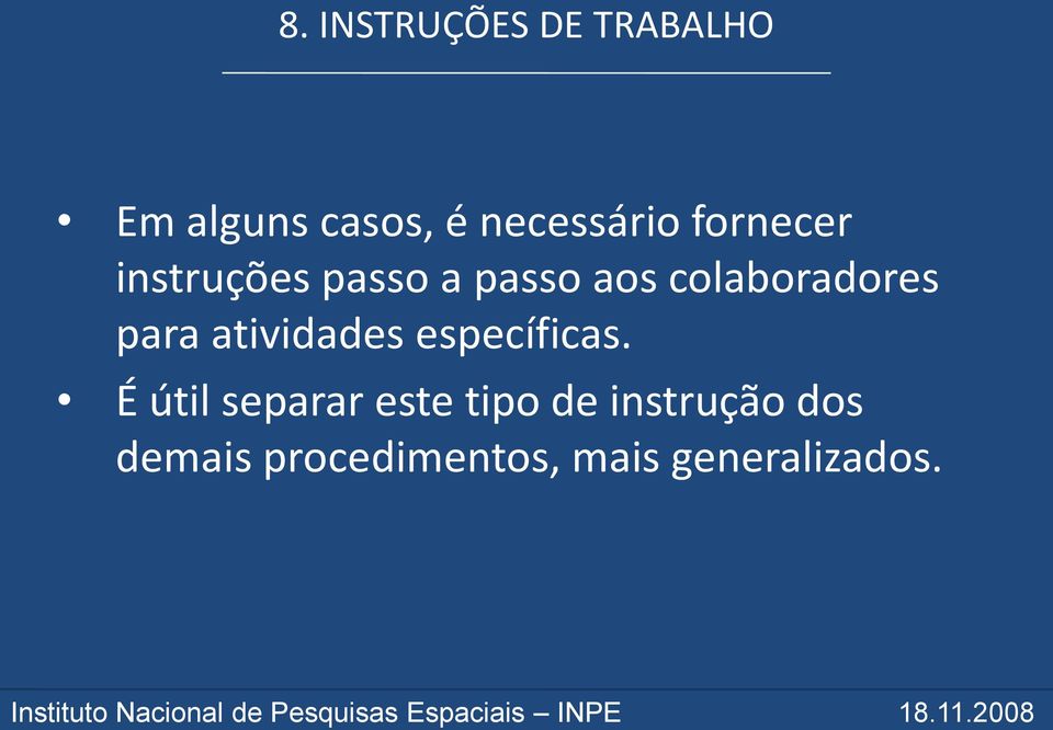 colaboradores para atividades específicas.