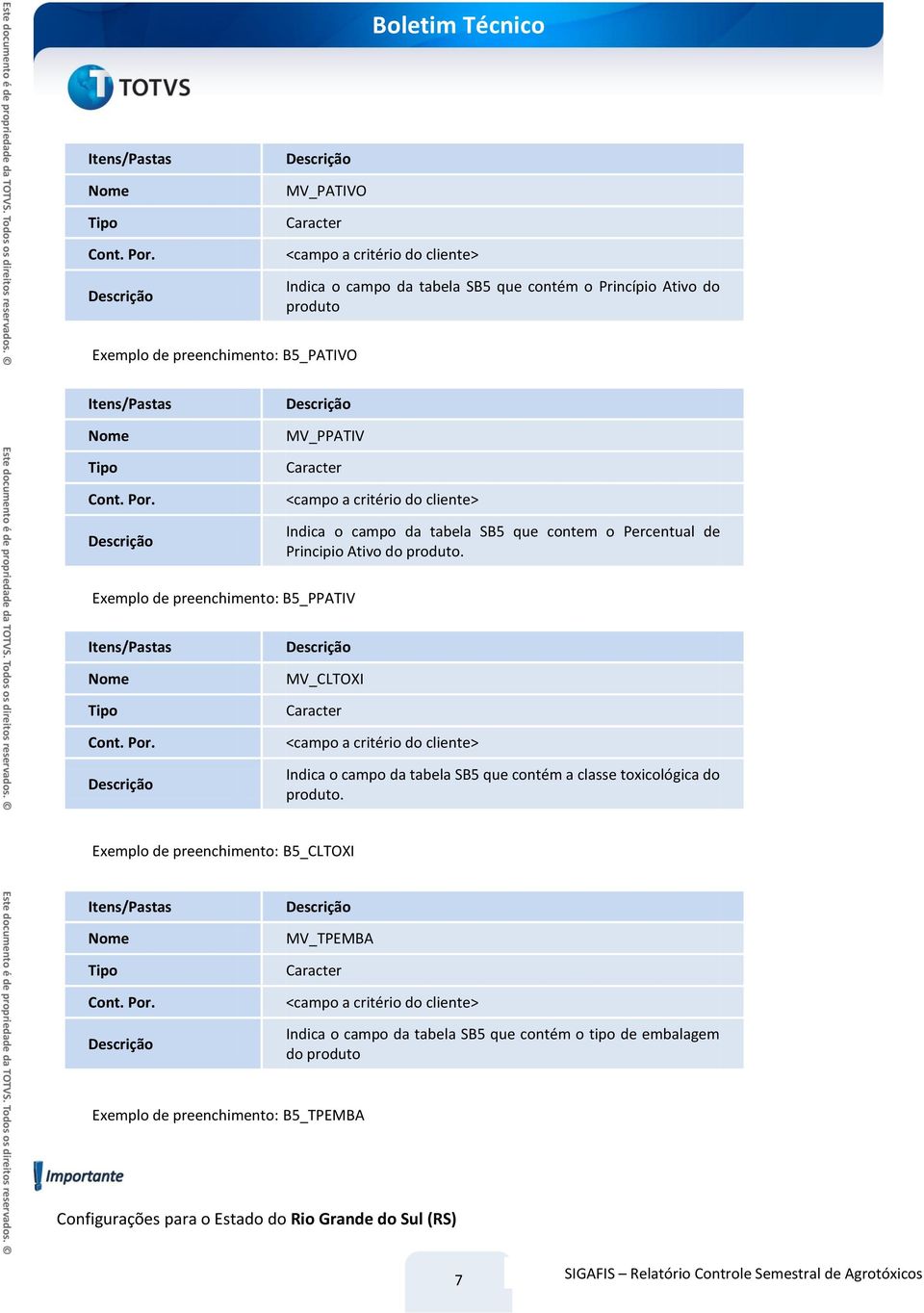 Exemplo de preenchimento: B5_CLTOXI Cont. Por.