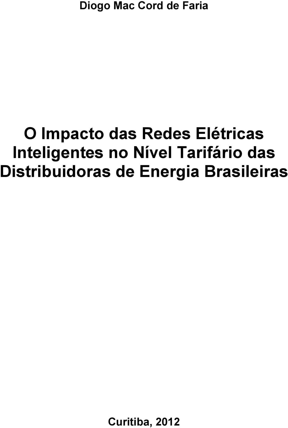 Nível Tarifário das Distribuidoras