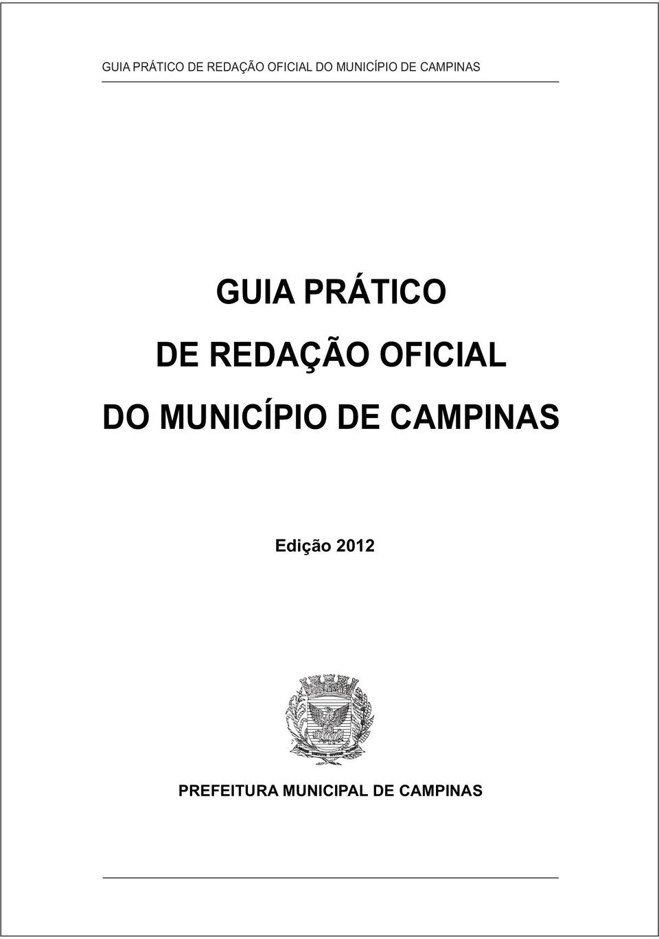 CAMPINAS Edição 2012 PREFEITURA