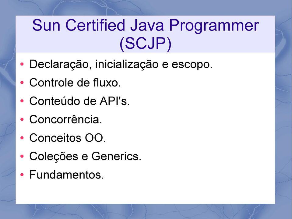 Controle de fluxo. Conteúdo de API's.