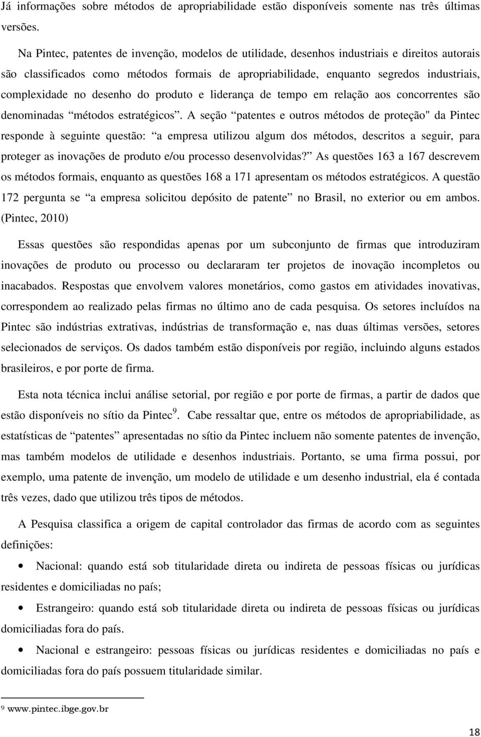 no desenho do produto e liderança de tempo em relação aos concorrentes são denominadas métodos estratégicos.