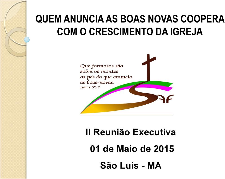 IGREJA II Reunião Executiva