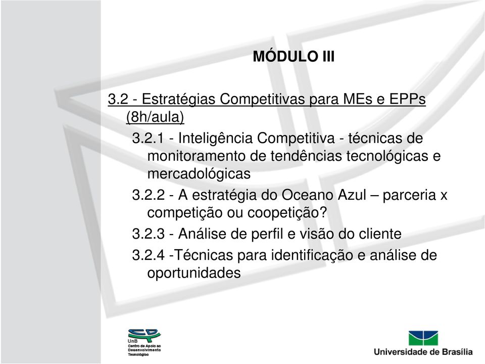 1 - Inteligência Competitiva - técnicas de monitoramento de tendências tecnológicas e