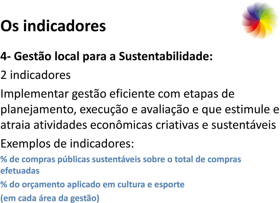 econômicas criativas e sustentáveis % de compras públicas sustentáveis sobre o total