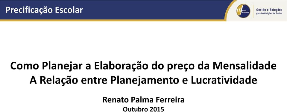 Relação entre Planejamento e