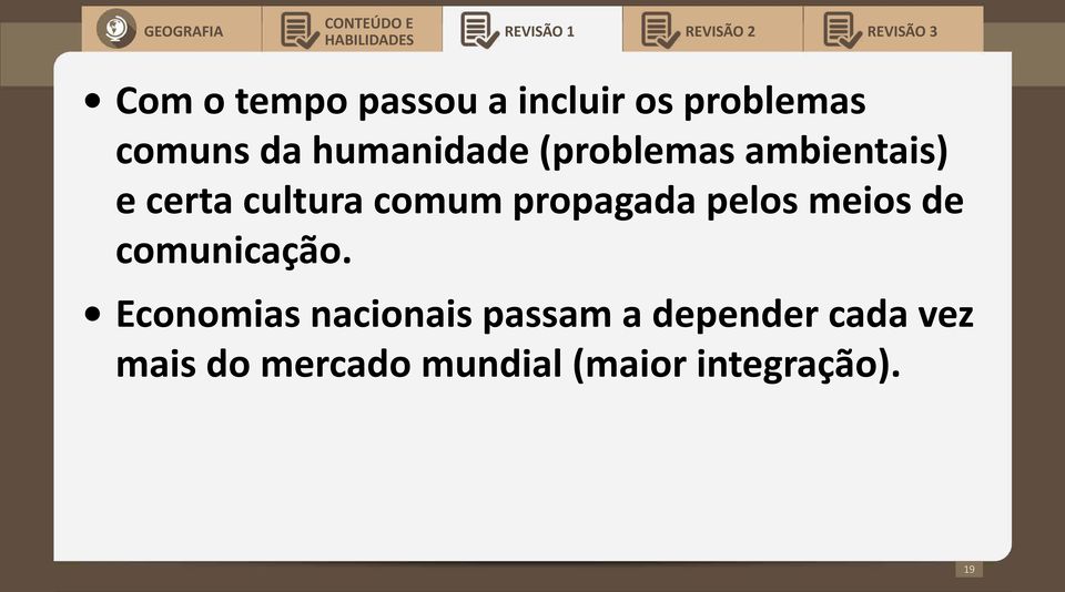 propagada pelos meios de comunicação.