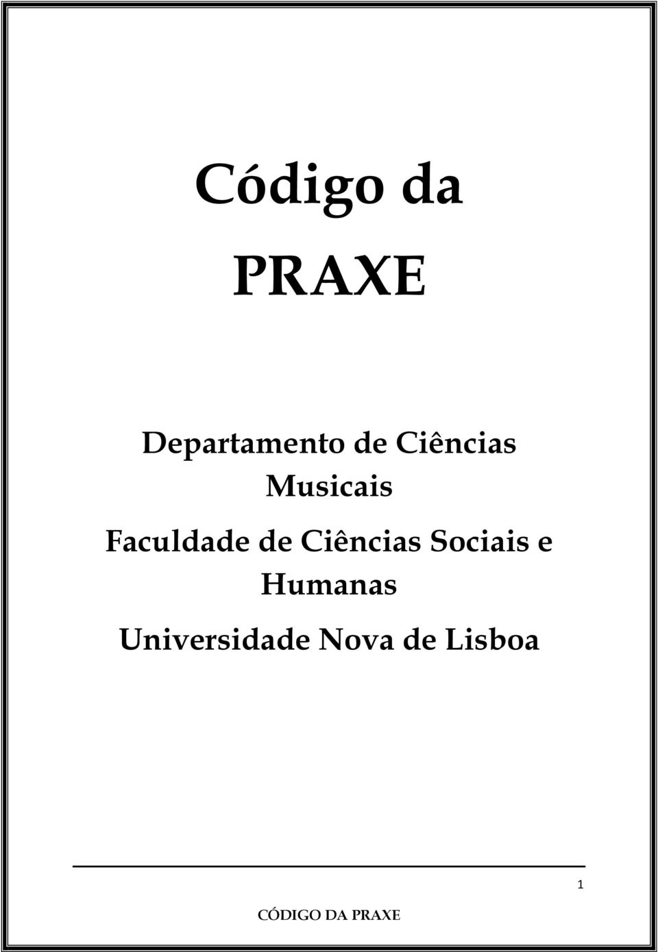 Faculdade de Ciências Sociais