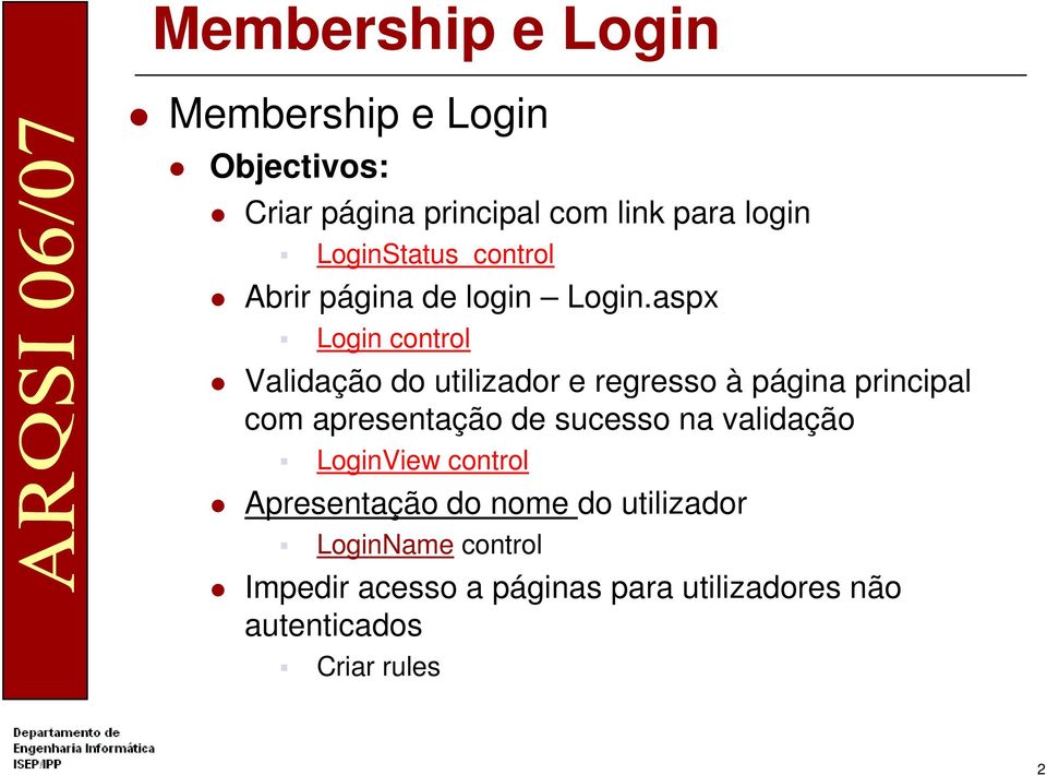 aspx Login control Validação do utilizador e regresso à página principal com apresentação de