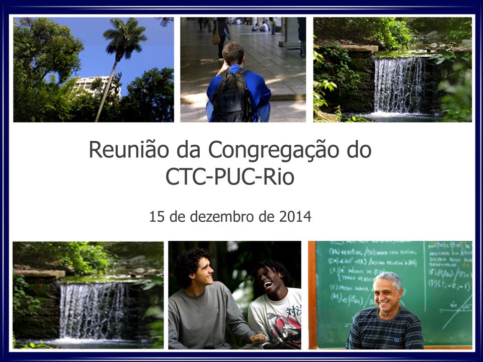CTC-PUC-Rio 15
