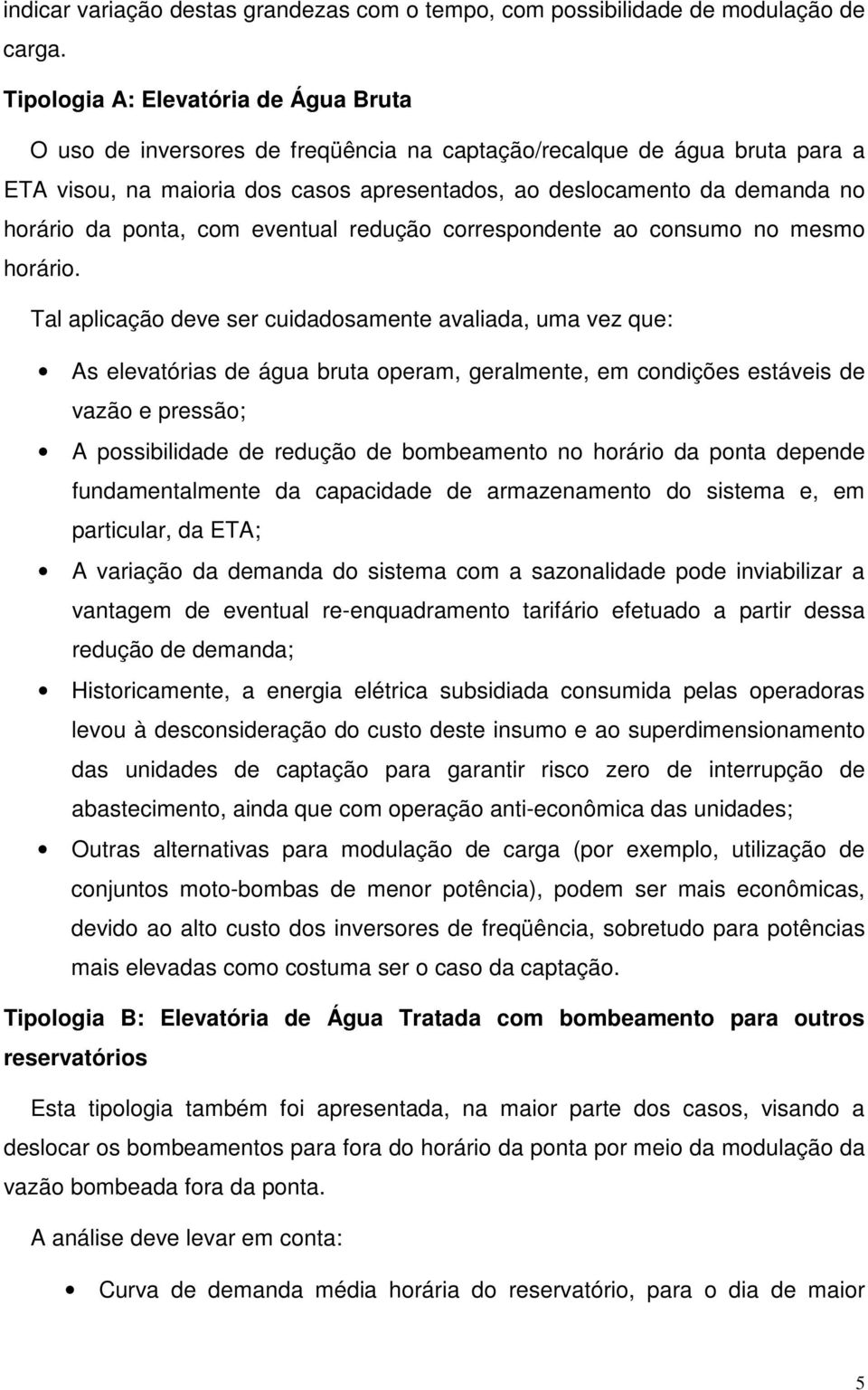 da ponta, com eventual redução correspondente ao consumo no mesmo horário.