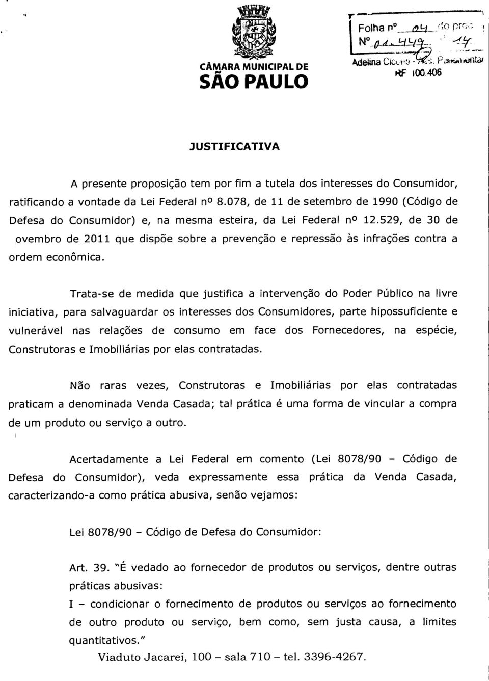 529, de 30 de iovembro de 2011 que dispõe sobre a prevenção e repressão às infrações contra a ordem econômica.