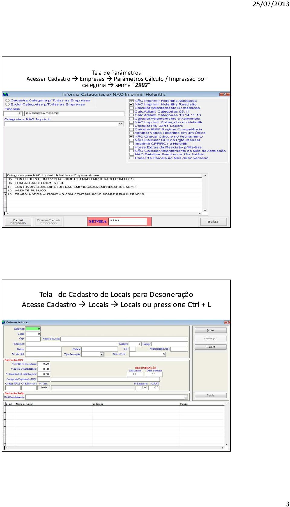 senha 2902 Tela de Cadastro de Locais para