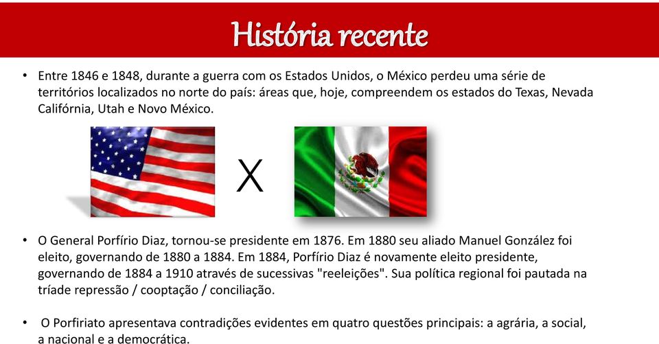 Em 1880 seu aliado Manuel González foi eleito, governando de 1880 a 1884.