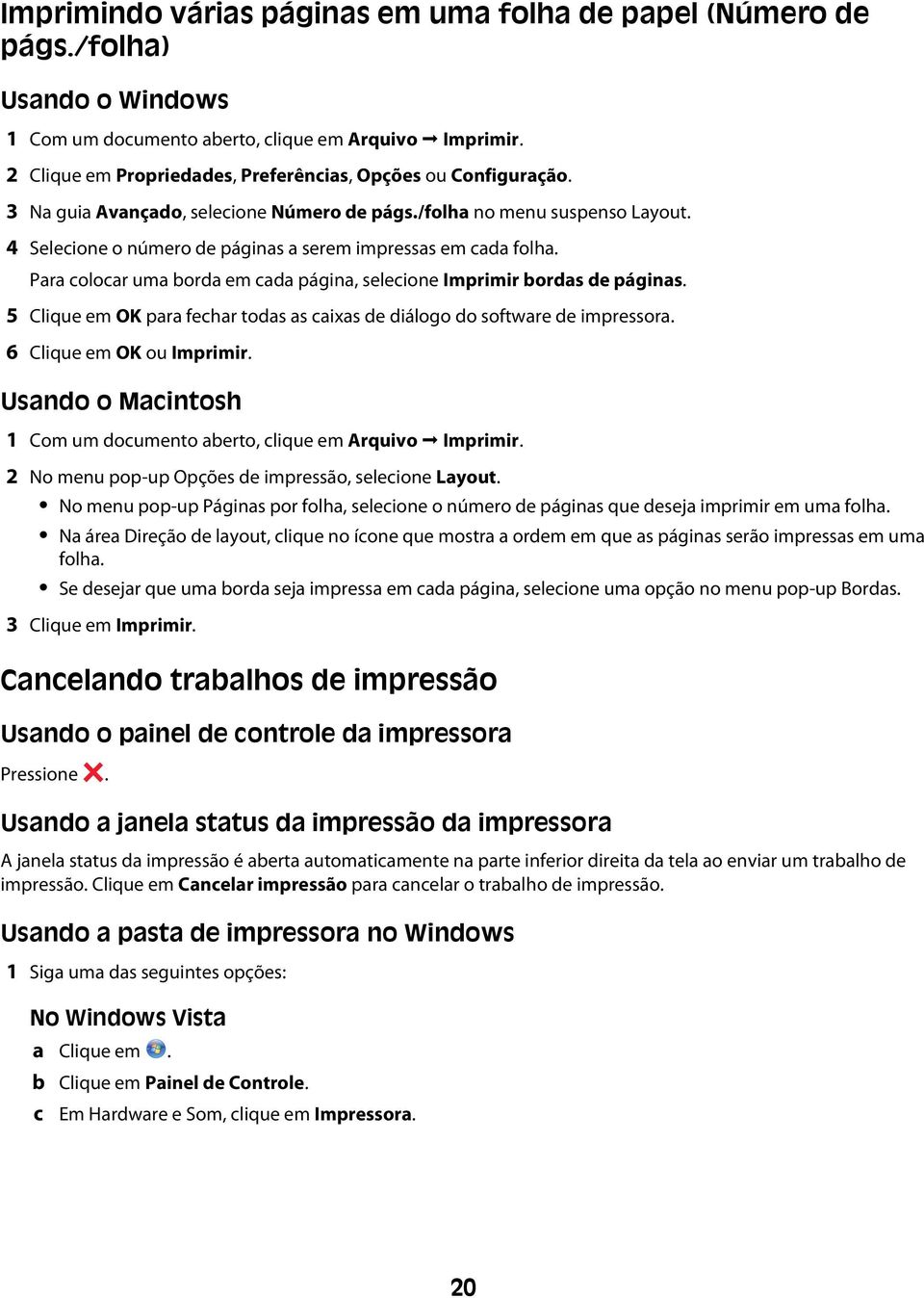 4 Selecione o número de páginas a serem impressas em cada folha. Para colocar uma borda em cada página, selecione Imprimir bordas de páginas.