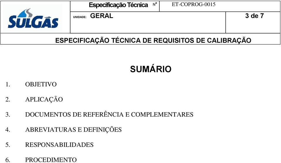 DOCUMENTOS DE REFERÊNCIA E COMPLEMENTARES