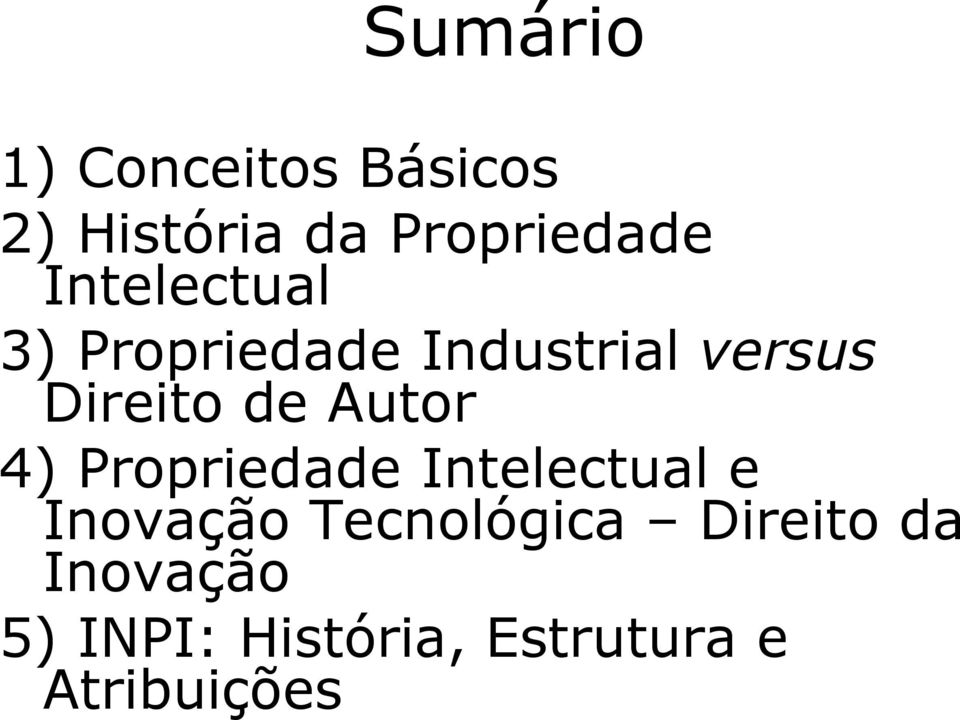 Autor 4) Propriedade Intelectual e Inovação Tecnológica