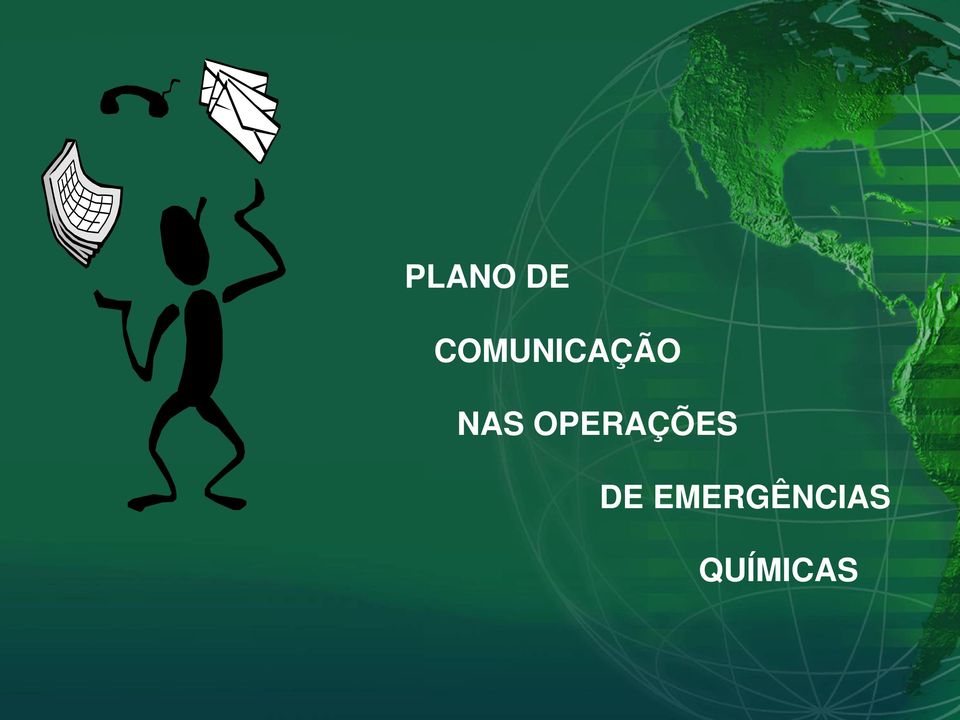 NAS OPERAÇÕES