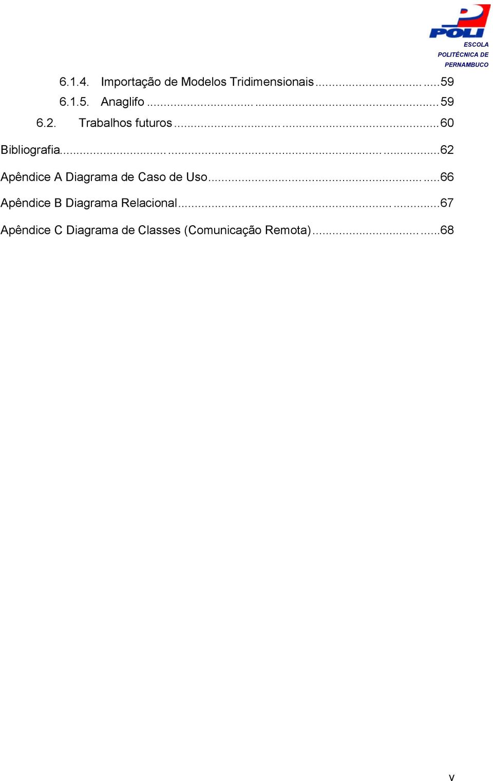 ..62 Apêndice A Diagrama de Caso de Uso.