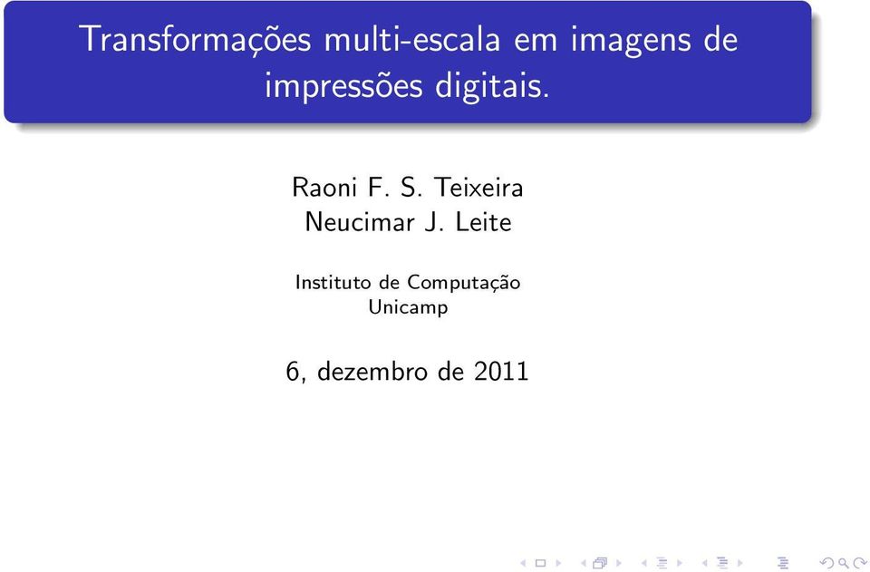 Teixeira Neucimar J.