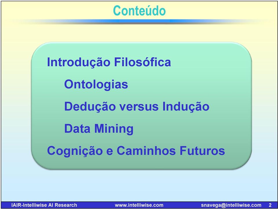 e Caminhos Futuros IAIR-Intelliwise AI