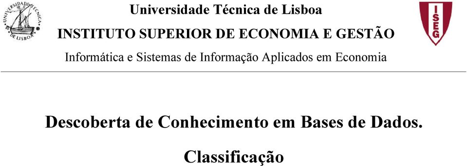 Sistemas de Informação Aplicados em Economia