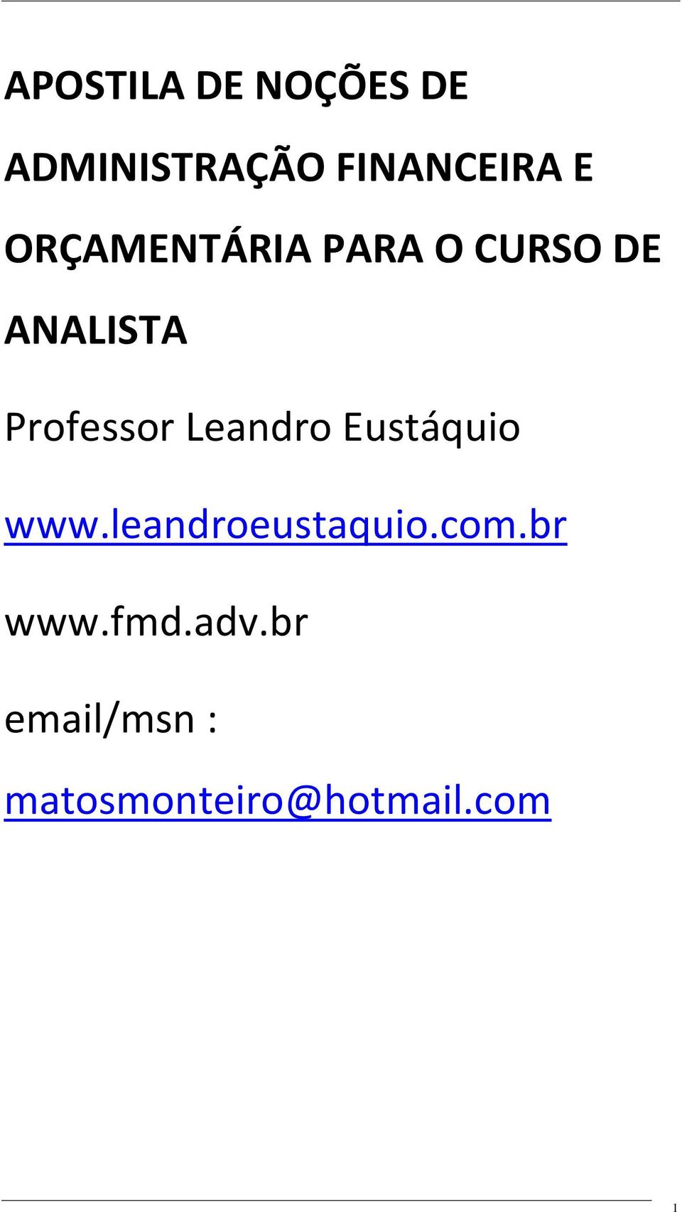 Leandro Eustáquio www.leandroeustaquio.com.br www.