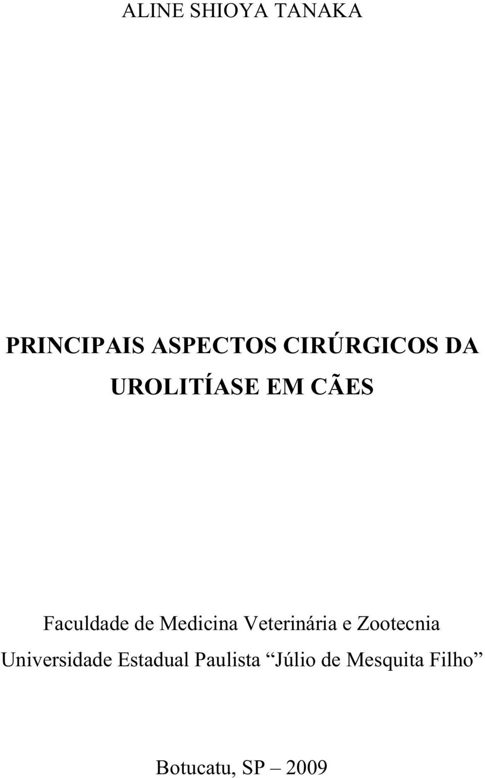 Medicina Veterinária e Zootecnia Universidade