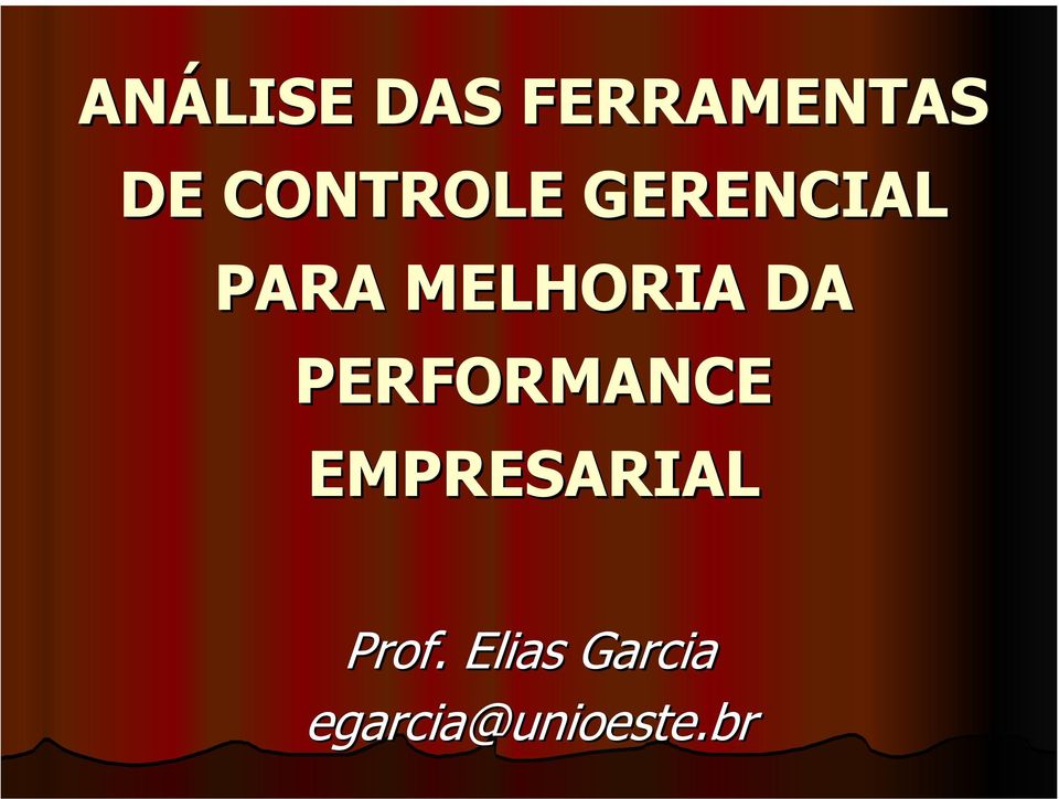 MELHORIA DA PERFORMANCE