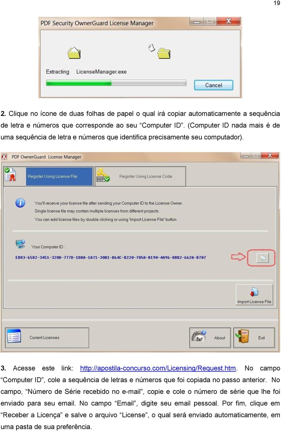 htm. No campo Computer ID, cole a sequência de letras e números que foi copiada no passo anterior.