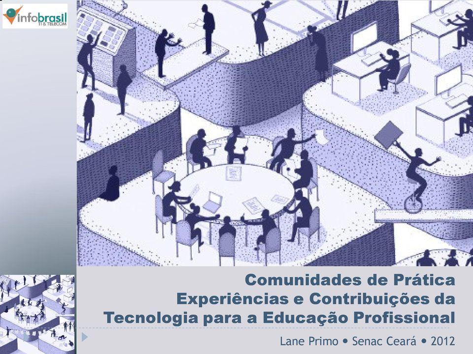 da Tecnologia para a Educação