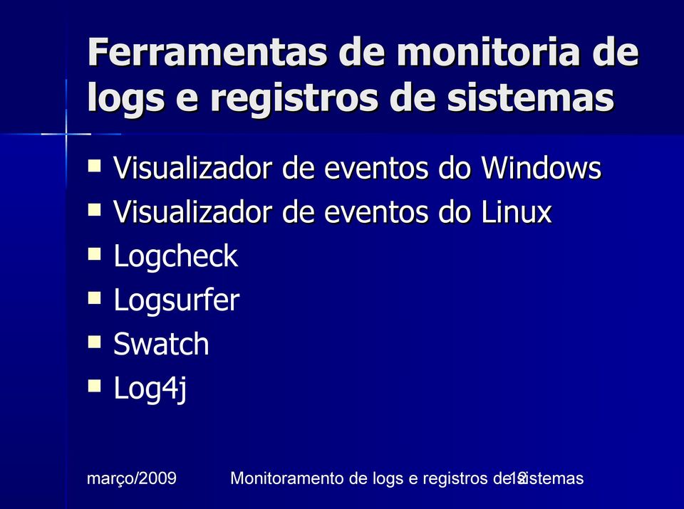 Visualizador de eventos do Linux Logcheck Logsurfer
