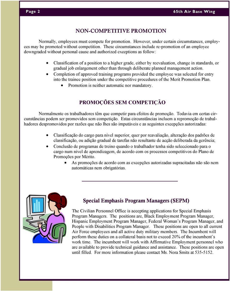 change in standards, or gradual job enlargement other than through deliberate planned management action.