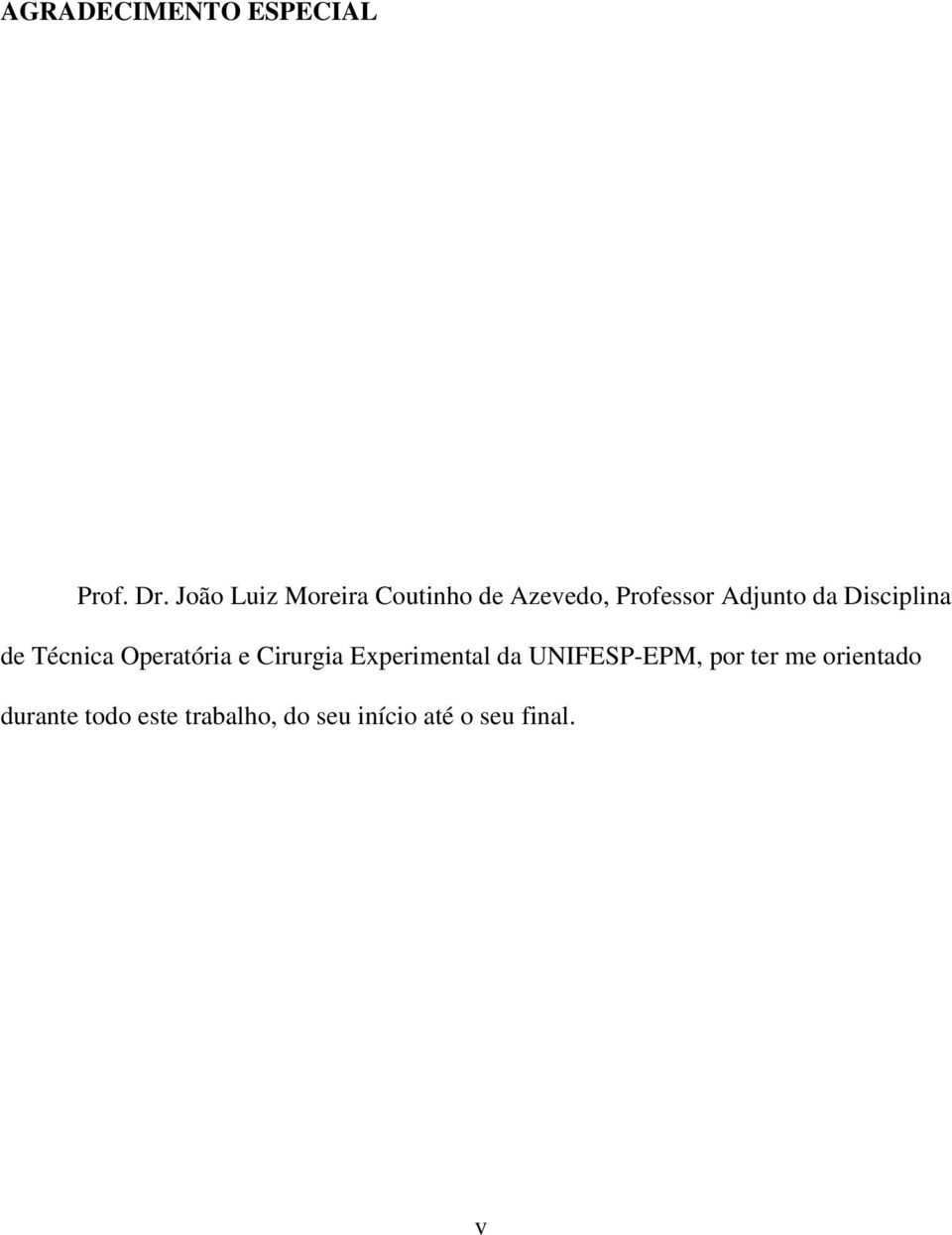 Disciplina de Técnica Operatória e Cirurgia Experimental da