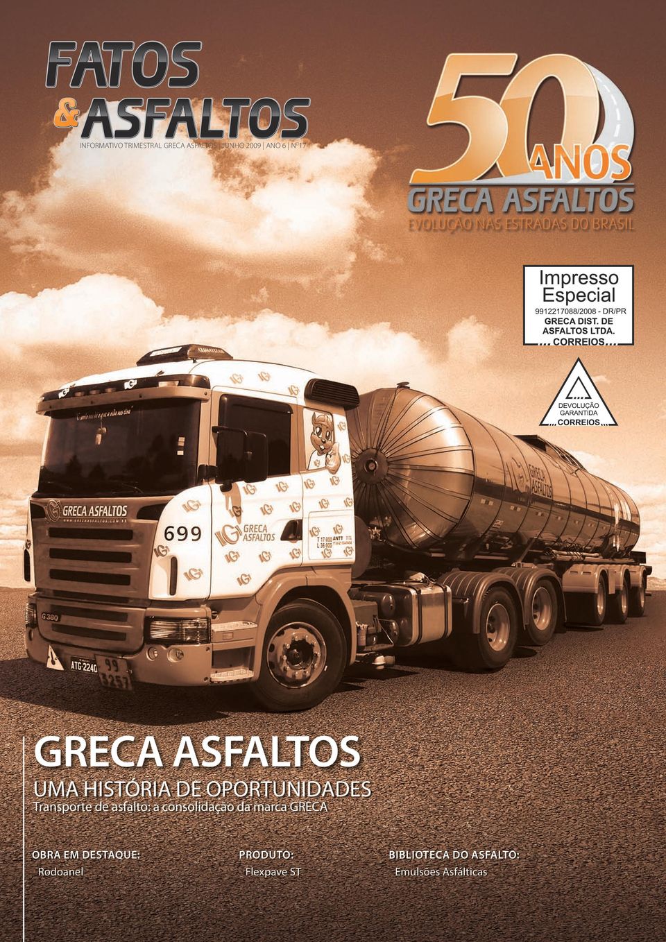 asfalto: a consolidação da marca GRECA Obra em Destaque: