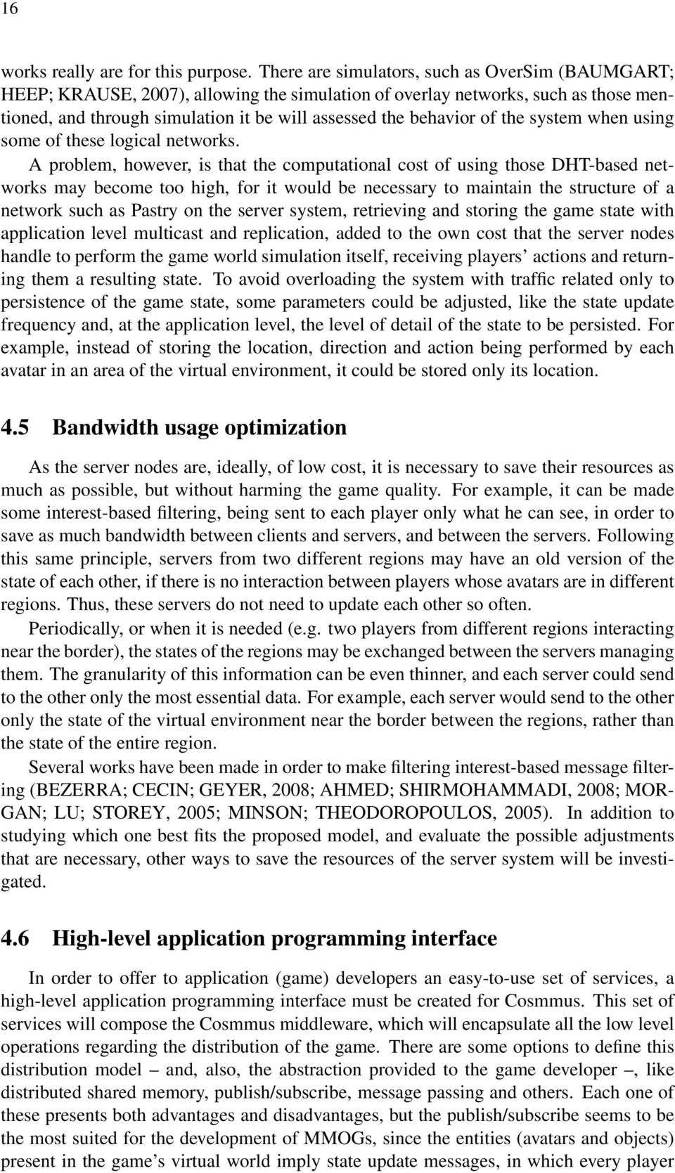 the system when using some of these logical networks.