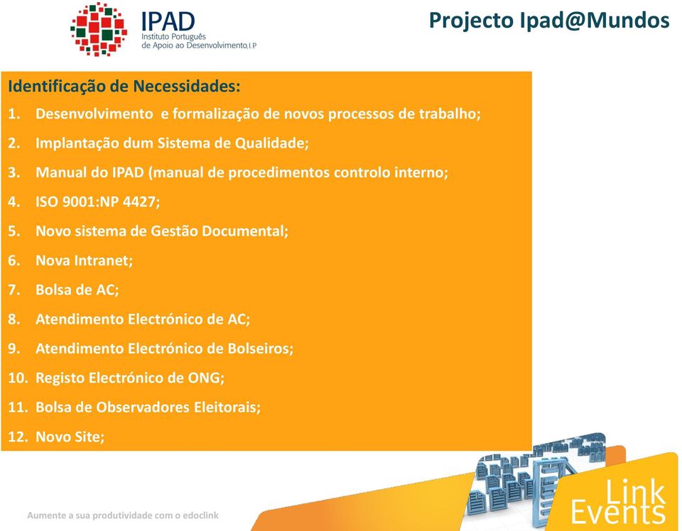 Manual do IPAD (manual de procedimentos controlo interno; 4. ISO 9001:NP 4427; 5.