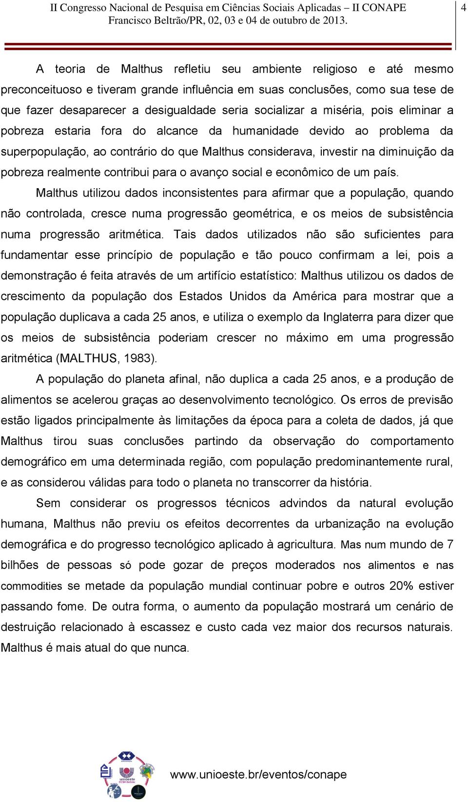 contribui para o avanço social e econômico de um país.