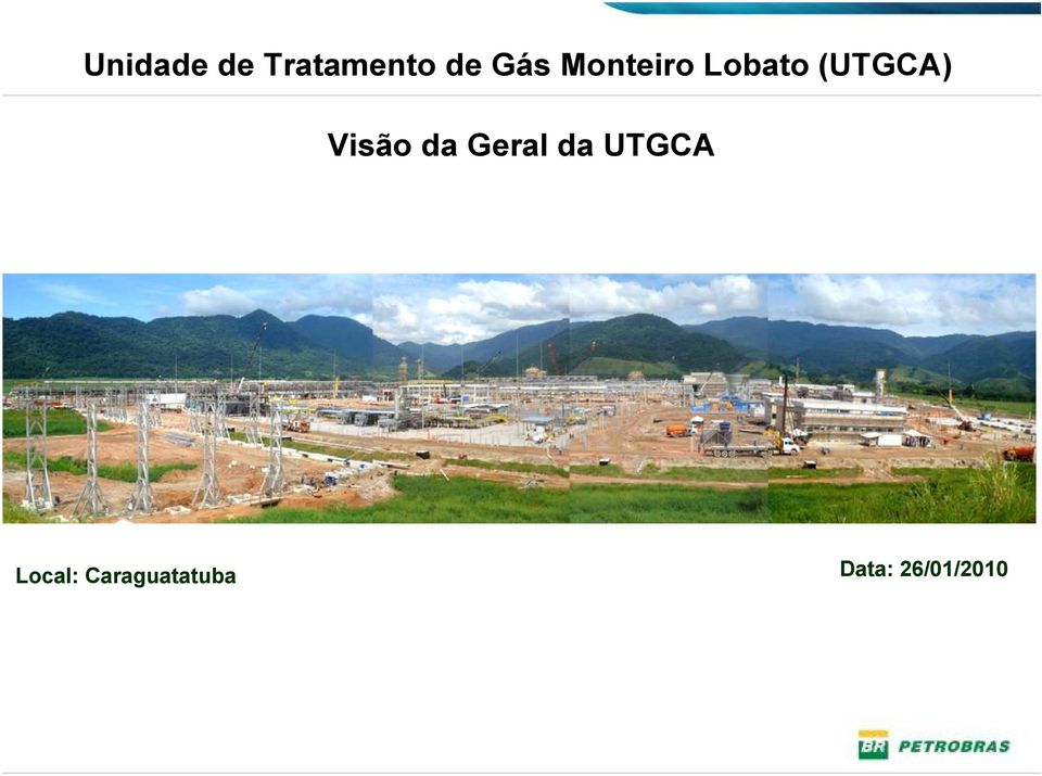 Visão da Geral da UTGCA