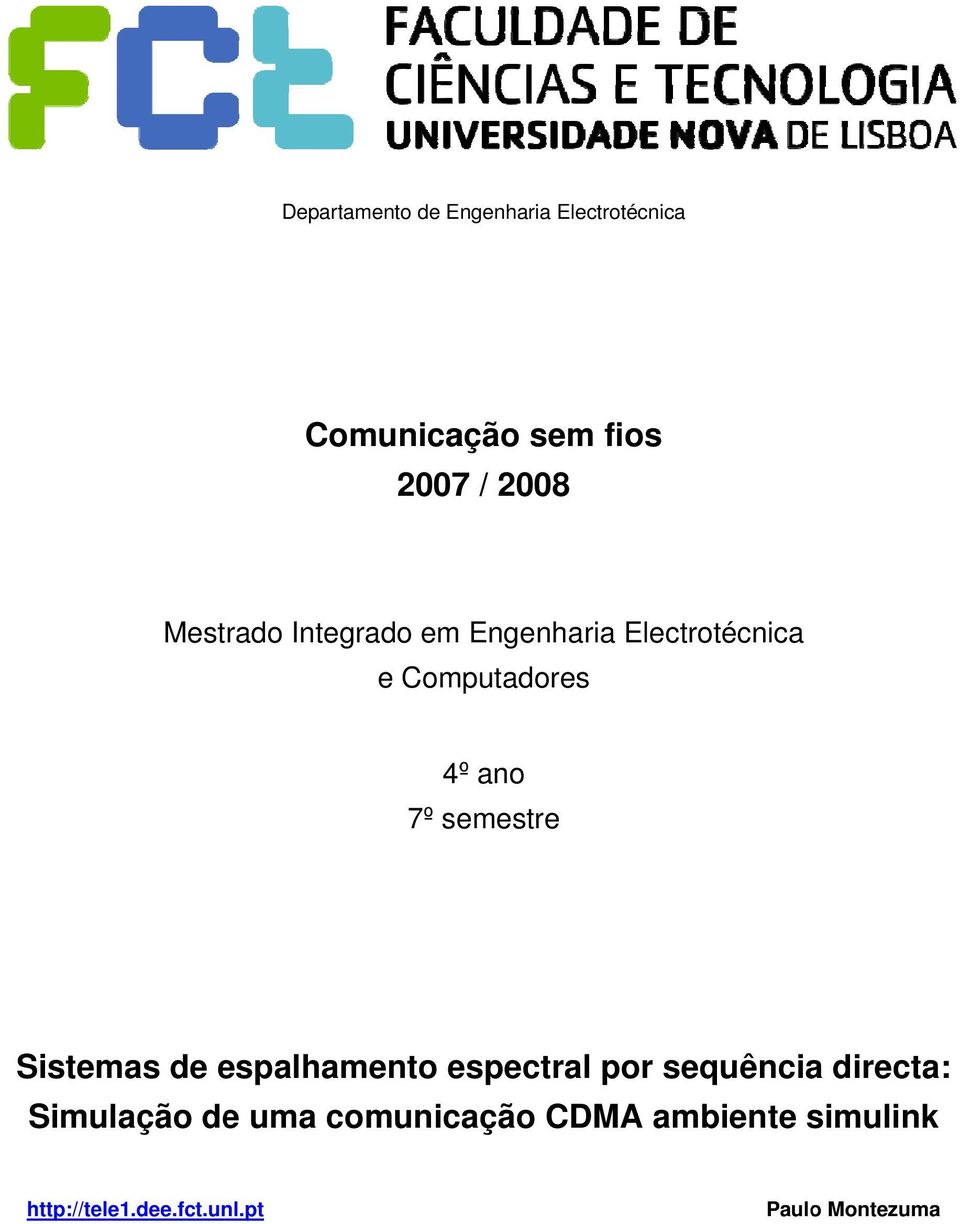 semesre Ssemas de espalhameno especral por sequênca dreca: Smulação