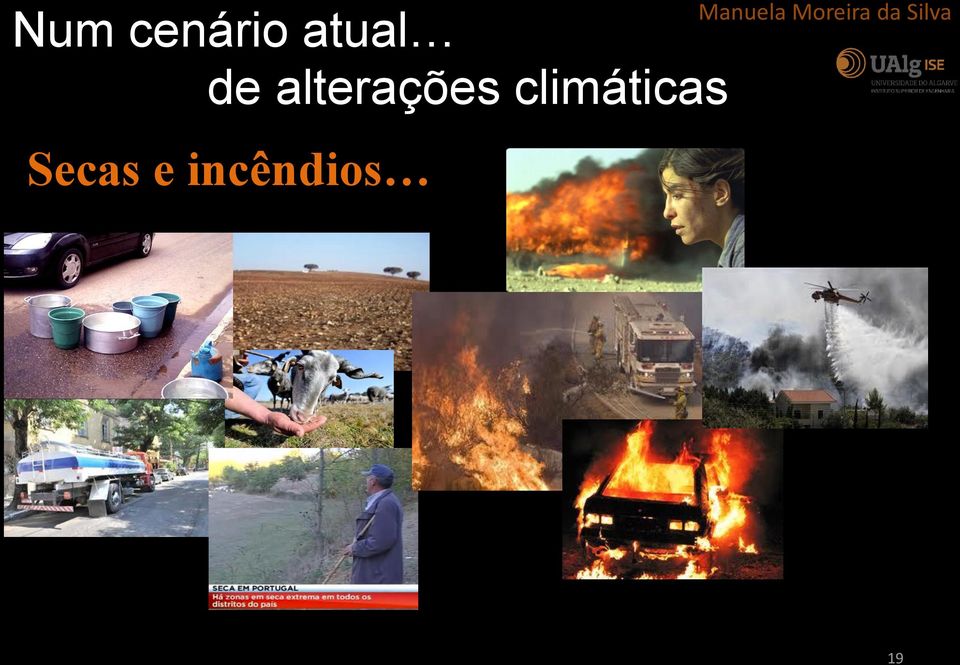 Secas e incêndios